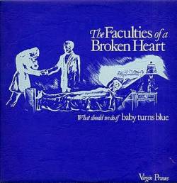 Virgin Prunes : The Faculties of a Broken Heart